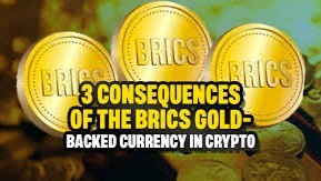 BRICS Launches Gold-Backed Currency: A New Era in Global&nbsp;Finance