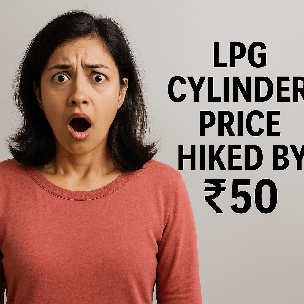 LPG Cylinder Prices Increased by ₹50 for All&nbsp;Consumers